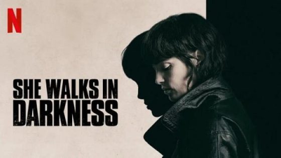 مشاهدة فيلم وتحميل She Walks in Darkness 2025 مترجم