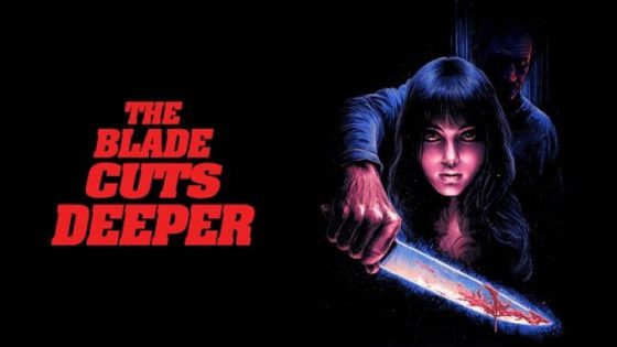 مشاهدة فيلم وتحميل The Blade Cuts Deeper 2024 مترجم