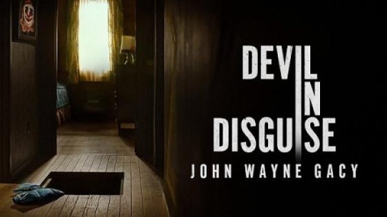 مشاهدة مسلسل وتحميل Devil in Disguise John Wayne Gacy مترجم