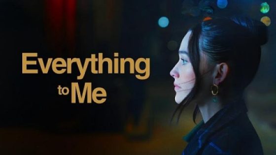 مشاهدة فيلم وتحميل Everything to Me 2024 مترجم