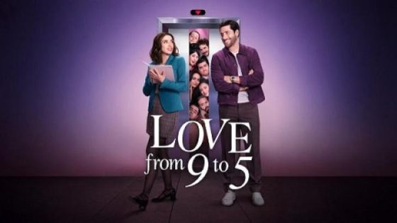 مشاهدة مسلسل وتحميل Love from 9 to 5 الحلقة 8 الثامنة والاخيرة مترجم